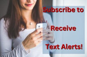 subscribe to receive text alerts graphic